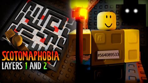 Roblox Scotomaphobia: Layers 1